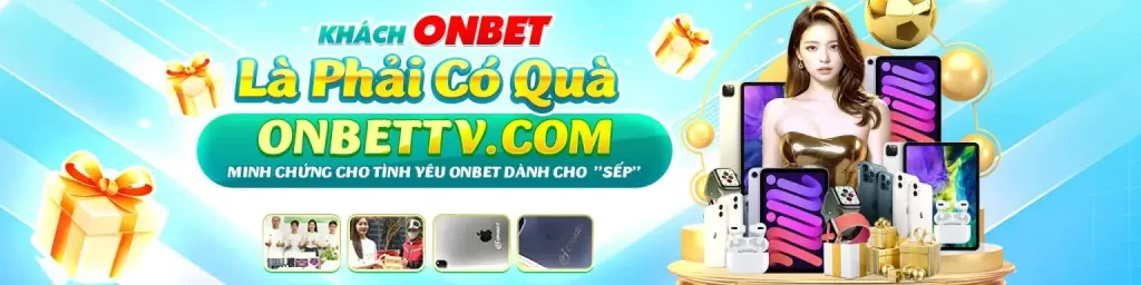 Tích điểm đổi quà tại onbet